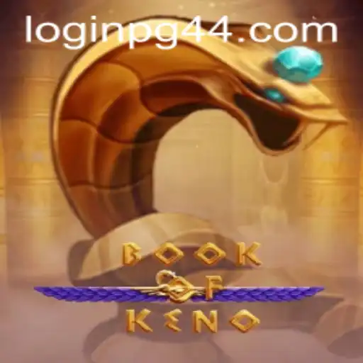 Exploring the Magic of BookOfKeno: A Modern Take on a Classic Game with pg44 PH Login