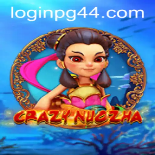 Exploring the Thrilling World of CrazyNuoZha and Navigating PG44 PH Login